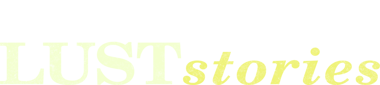 Lust Stories