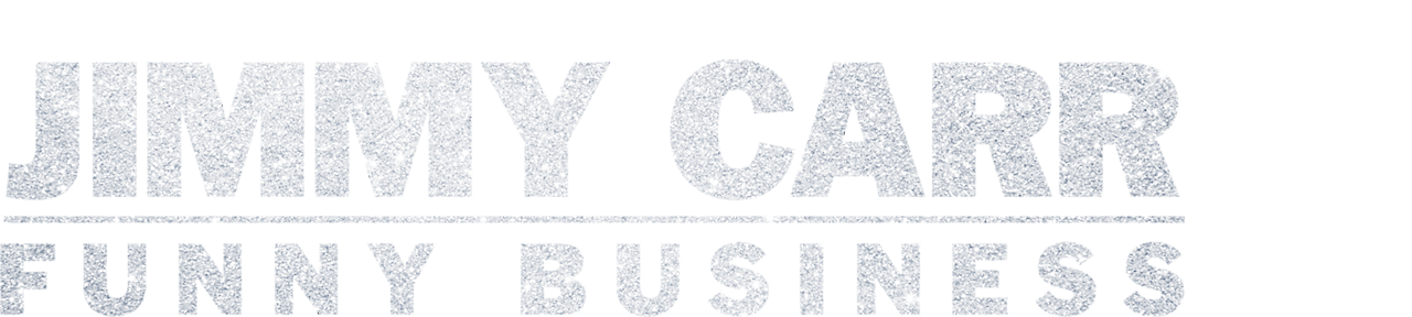 Jimmy Carr: Funny Business