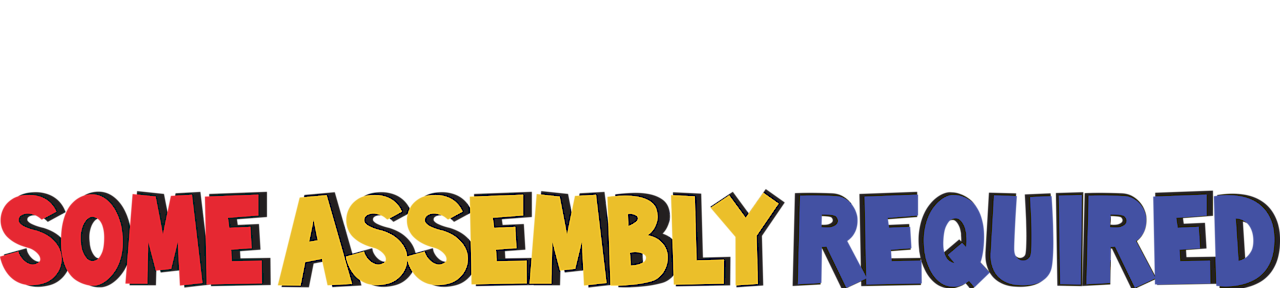 Some Assembly Required