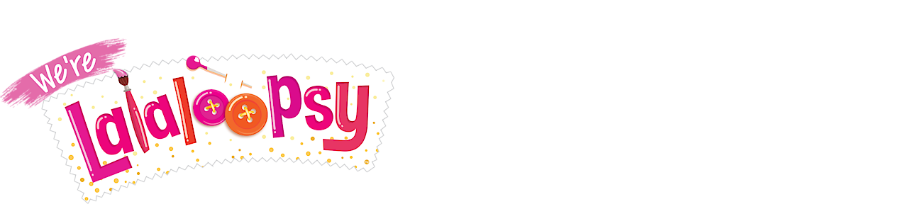We're Lalaloopsy