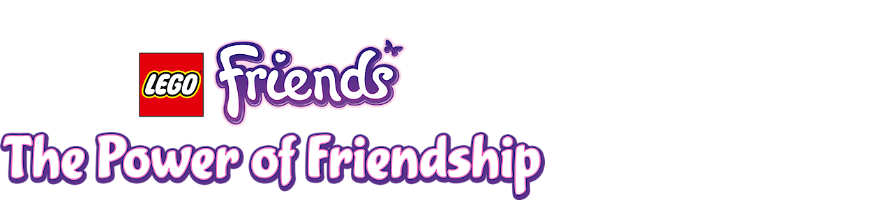 LEGO Friends: The Power of Friendship