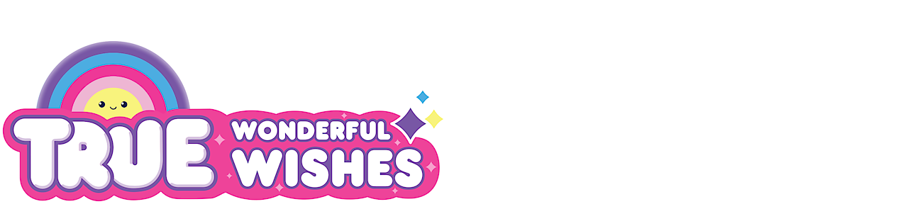 True: Wonderful Wishes
