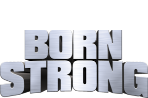Born Strong: A Netflix Original
