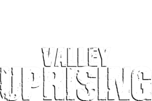Valley Uprising: Um Original Netflix
