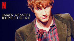 James Acaster: Repertoire