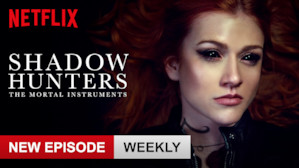 Shadowhunters: The Mortal Instruments