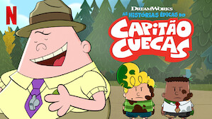 As Histórias Épicas do Capitão Cuecas