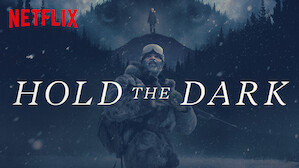Hold the Dark