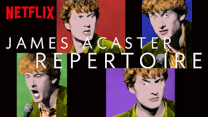James Acaster: Repertoire