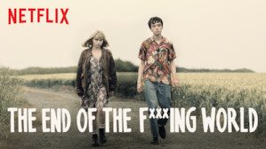 The End of the F***ing World