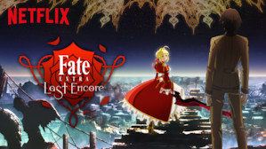 Fate/EXTRA Last Encore