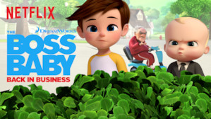 The Boss Baby: Back in Business