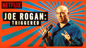 Joe Rogan: Triggered