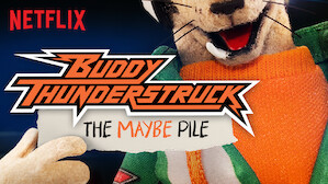 Buddy Thunderstruck: The Maybe Pile