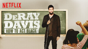 DeRay Davis: How to Act Black