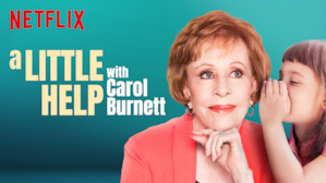 A Little Help with Carol Burnett