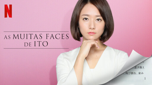 As Muitas Faces de Ito