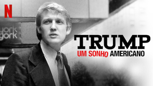 Trump: Um Sonho Americano