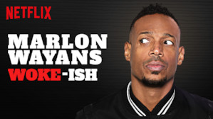 Marlon Wayans: Woke-ish