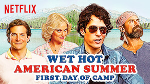 Wet Hot American Summer: First Day of Camp