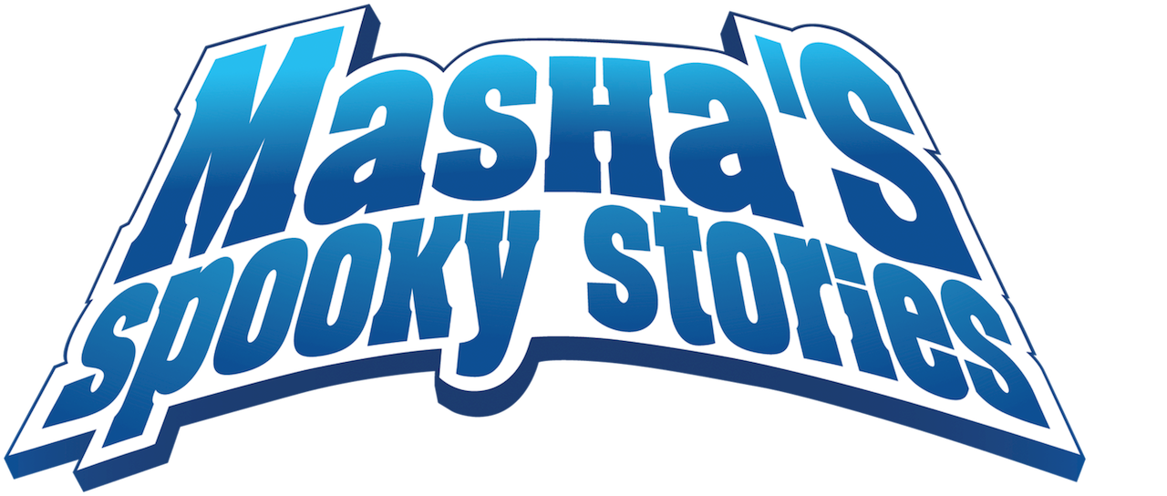 Masha's Spooky Stories