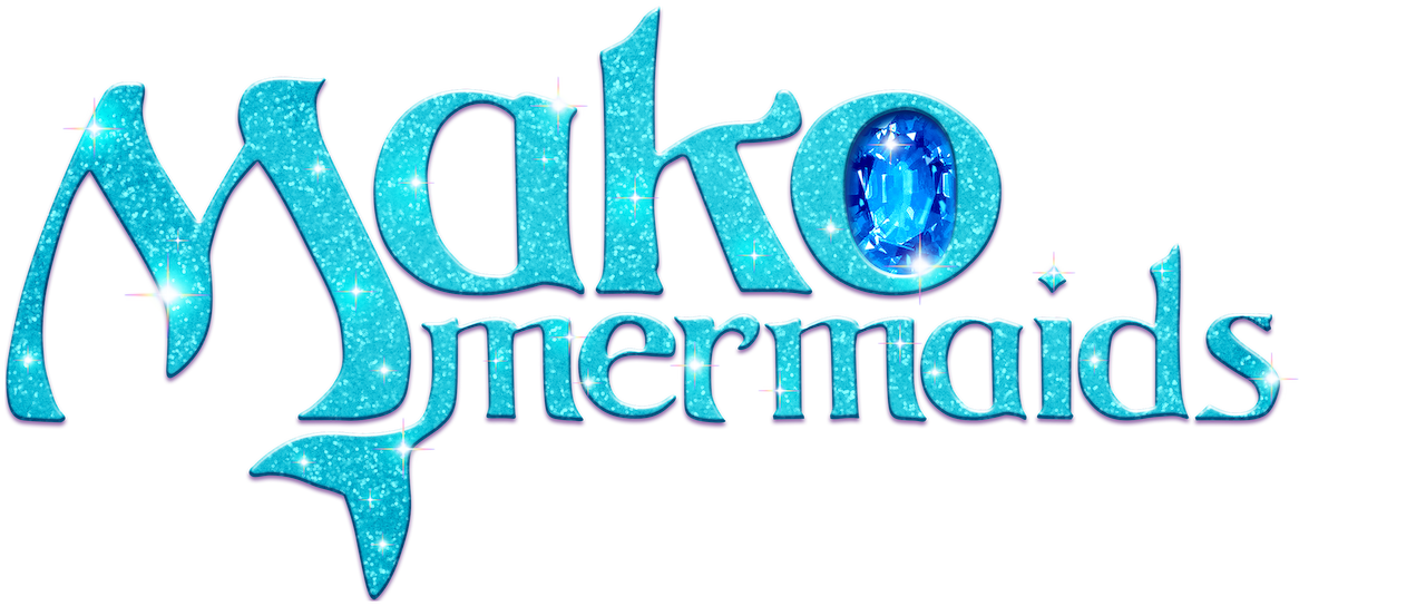 Mako Mermaids: An H2O Adventure