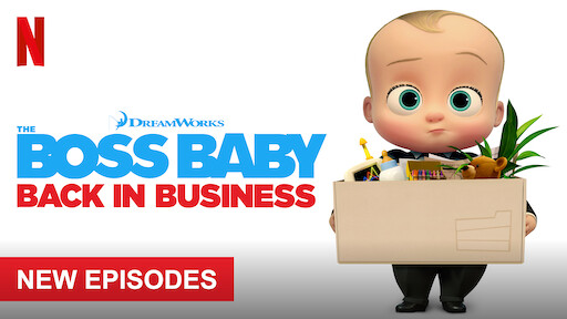 The Boss Baby: Back in Business
